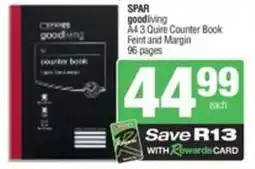 SuperSpar Spar goodliving a43 quire counter book feint and margin offer