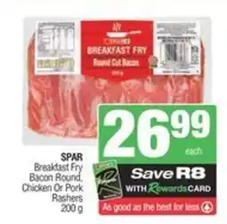 SuperSpar Spar breakfast fry bacon round chicken or pork rashers offer
