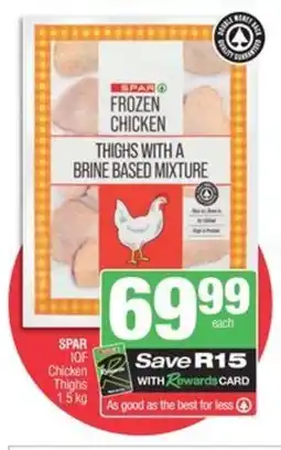 SuperSpar Spar IOF chicken thighs offer
