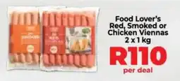 Food Lover's Market Food Lover's Red, Smoked or Chicken Viennas offer