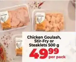 Food Lover's Market Chicken Goulash, Stir-Fry or Steaklets offer