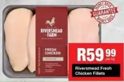 Take 'n Pay Riversmead Fresh Chicken Fillets offer