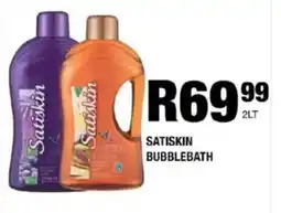 Take 'n Pay Satiskin bubblebath offer
