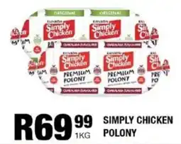 Take 'n Pay Simply Chicken Polony offer