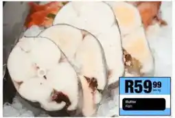 Take 'n Pay Butter Fish offer