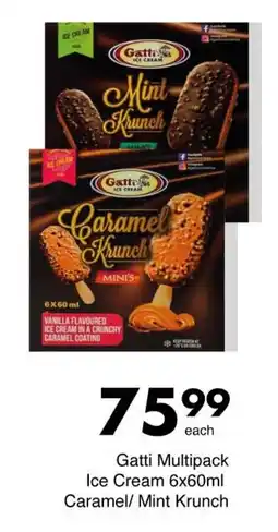 Save Gatti Multipack Ice Cream Caramel/ Mint Krunch offer