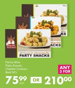 Save Penny Wise Party Snacks Cheese/ Chicken/ Beef offer