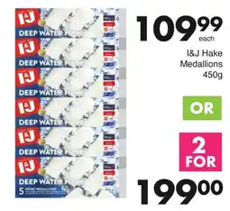 Save I&J Hake Medallions offer