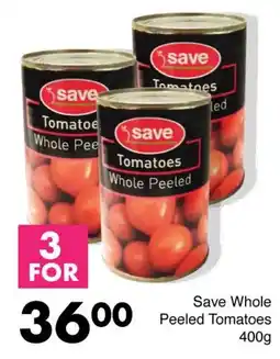 Save Save Whole Peeled Tomatoes offer