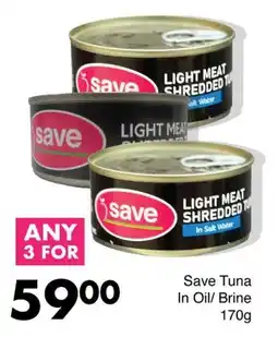 Save Save Tuna In Oil/ Brine offer