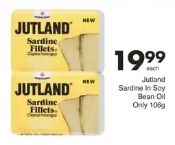 Save Jutland Sardine In Soy Bean Oil Only offer
