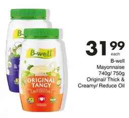 Save B-well Mayonnaise Original/ Thick & Creamy/ Reduce Oil offer