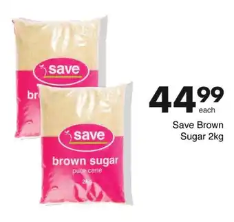 Save Save Brown Sugar offer