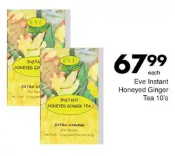 Save Eve Instant Honeyed Ginger Tea offer