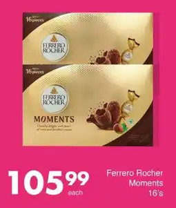 Save Ferrero Rocher Moments offer