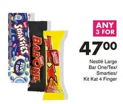 Save Nestlé Large Bar One/ Tex/ Smarties/ Kit Kat 4 Finger offer