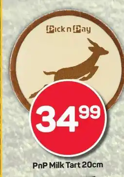 Pick n Pay PnP Milk Tart 20cm offer