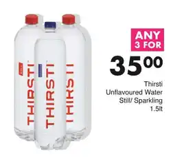 Save Thirsti Unflavoured Water Still/ Sparkling offer