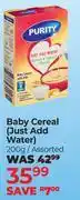 Dis-Chem Purity Baby Cereal (Just Add Water) Assorted-200g offer