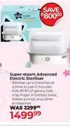 Dis-Chem Tommee Tippee Super Steam Advanced Electric Steriliser offer
