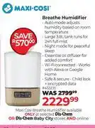 Dis-Chem Maxi Cosi Breathe Humidifier offer