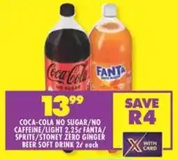 Shoprite Coca-cola no sugar/ no caffeine/ light fanta/ sprite/ stoney zero ginger beer soft drink offer