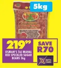 Shoprite Osman's taj mahal red speckled sugar beans offer