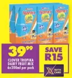 Shoprite Clover tropika dairy fruit mix offer