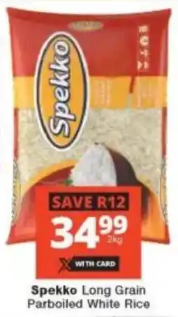 Checkers Spekko Long Grain Parboiled White Rice offer