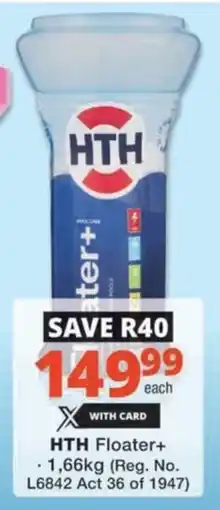 Checkers Hyper HTH Floater+ offer