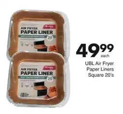 Save UBL Air Fryer Paper Liners Square offer