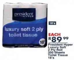 President Hyper President Hyper Luxury Soft 2 Ply Roll 350 Sheets Toilet Tissue offer