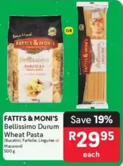Makro FATTI'S & MONI'S Bellissimo Durum Wheat Pasta offer