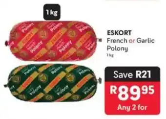 Makro ESKORT French or Garlic Polony offer