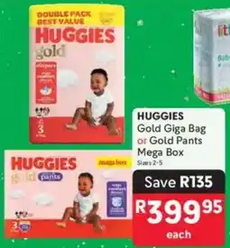 Makro HUGGIES Gold Giga Bag or Gold Pants Mega Box offer