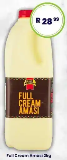 Super Save First Choice Full Cream Amasi offer