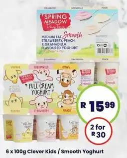 Super Save Spring Meadow Clever Kids/ Smooth Yoghurt offer
