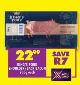 Shoprite KING'S PORK SHOULDER/BACK BACON 200g offer