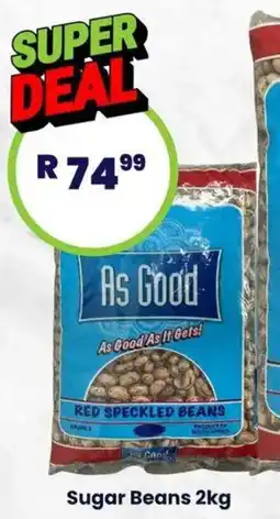 Super Save As Good Sugar Beans offer