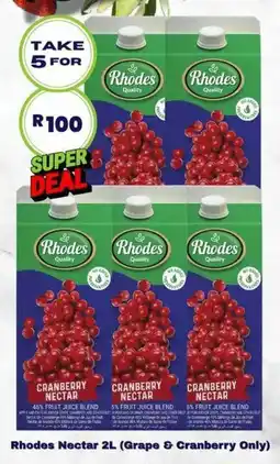 Super Save Rhodes Nectar offer