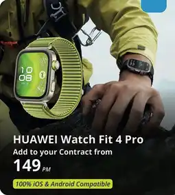 Cellucity HUAWEI Watch Fit 4 Pro offer