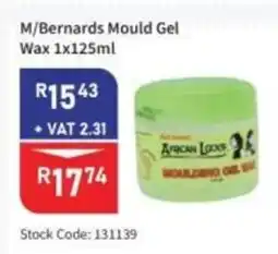 Africa Cash and Carry M/Bernards Mould Gel Wax offer