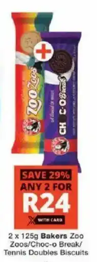 Checkers Bakers Zoo Zoos/ Choc-o Break/ Tennis Doubles Biscuits offer