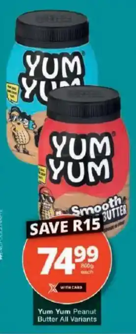 Checkers Yum Yum Peanut Butter All Variants offer