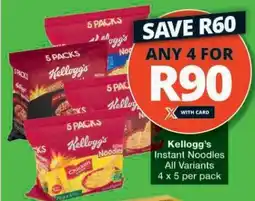 Checkers Kellogg's Instant Noodles offer