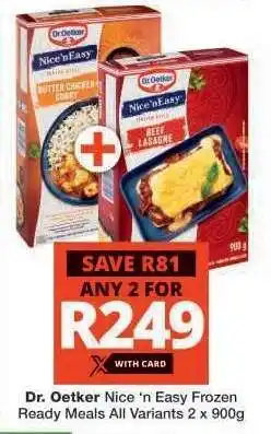 Checkers Dr. Oetker Nice 'n Easy Frozen Ready Meals offer