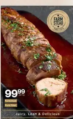 Checkers Farmstead Pork Fillet offer
