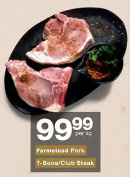 Checkers Farmstead Pork T-Bone/Club Steak offer