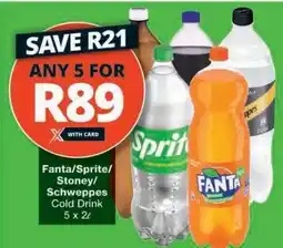 Checkers Fanta/Sprite/Stoney/Schweppes Cold Drink offer