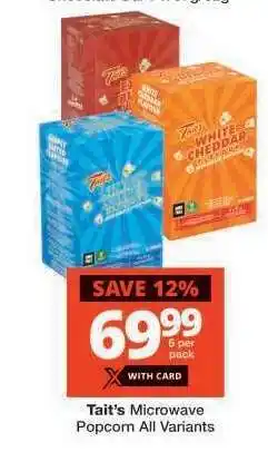 Checkers Tait's Microwave Popcorn All Variants offer
